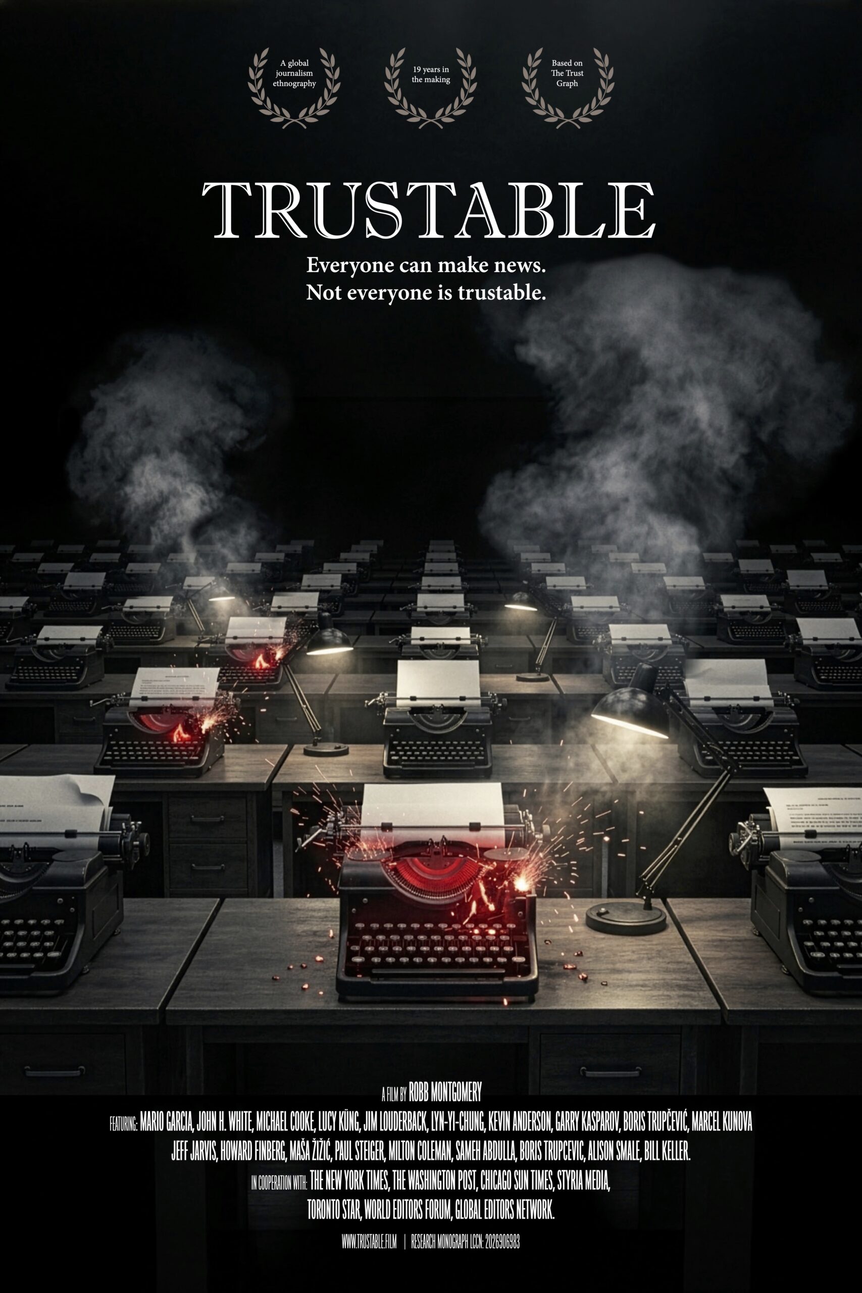 Film poster fro Trustable: A documentary film in two versions: a 40-minute classroom cut and an 88-minute festival/cinema version. Developed over 19 years and based on the visual research of The Trust Graph, it translates the larger project into a cinematic study of journalism, evidence, and public trust.